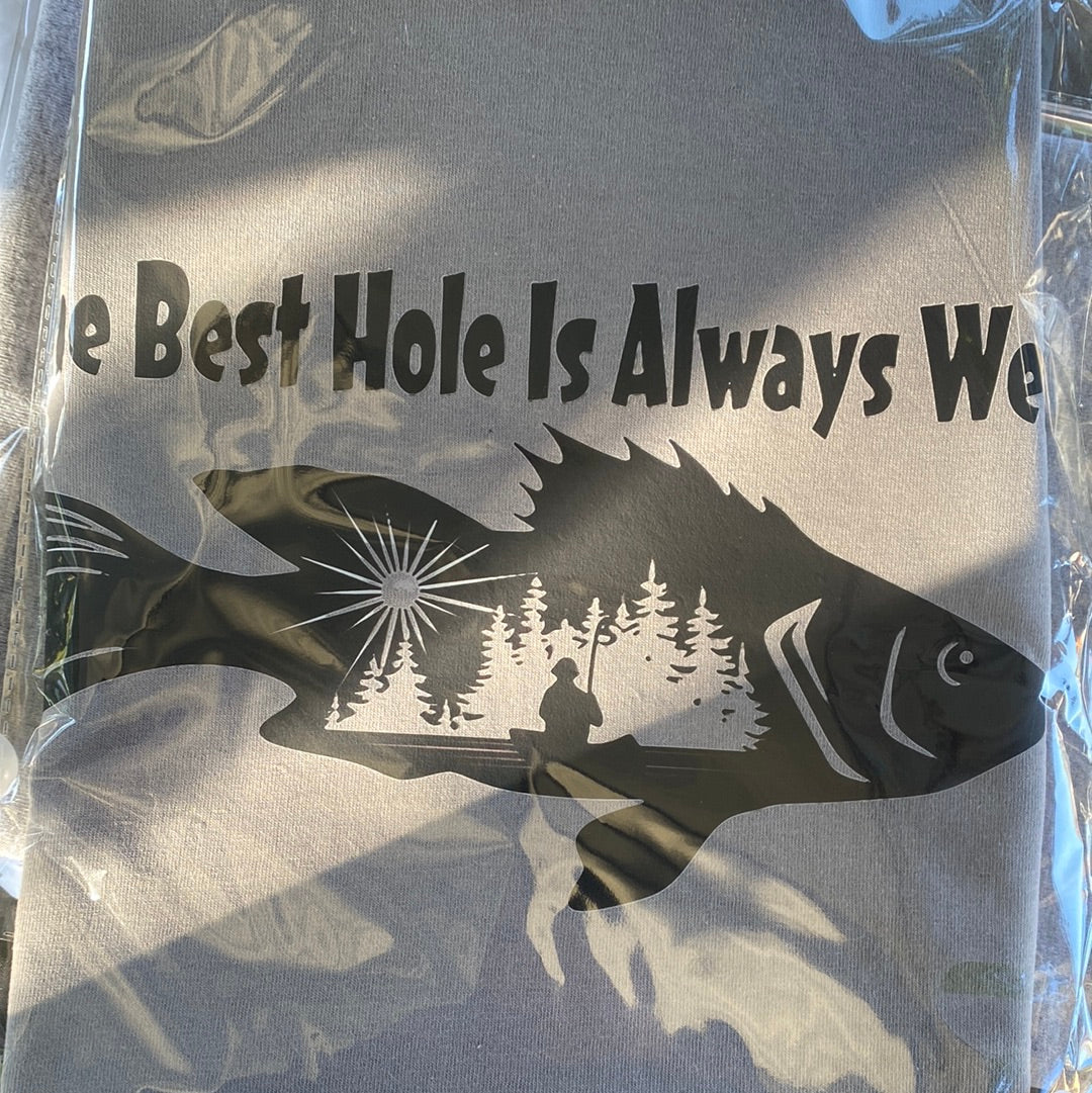 The best hole is always wet